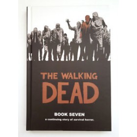 The Walking Dead Book 7 Deluxe HC